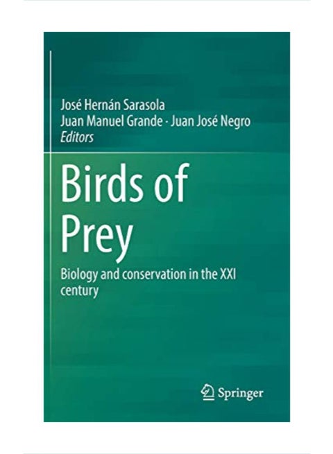 Birds Of Prey: Biology And Conservation In The XXI Century Hardcover English by Jose Hernan Sarasola