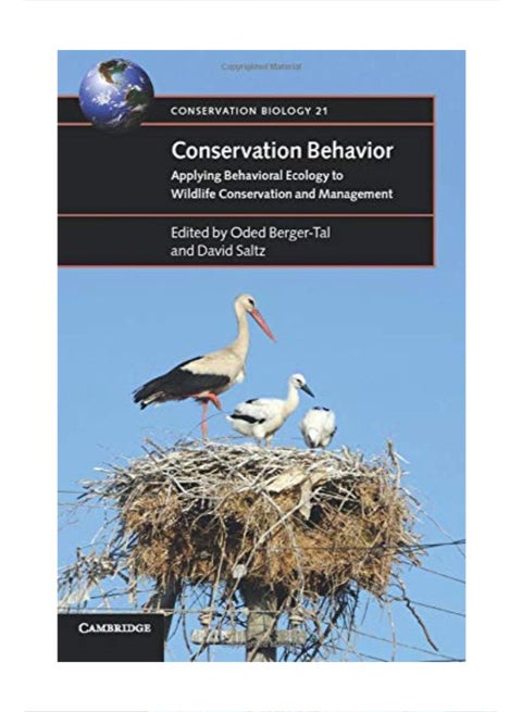 Conservation Behavior: Applying Behavioral Ecology To Wildlife Conservation And Management paperback english