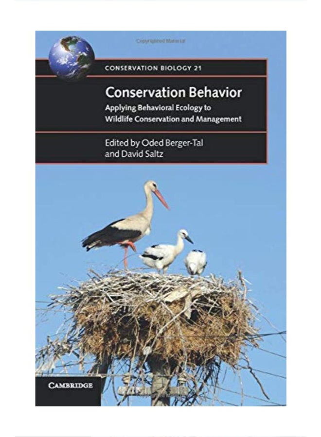 Conservation Behavior: Applying Behavioral Ecology To Wildlife Conservation And Management paperback english