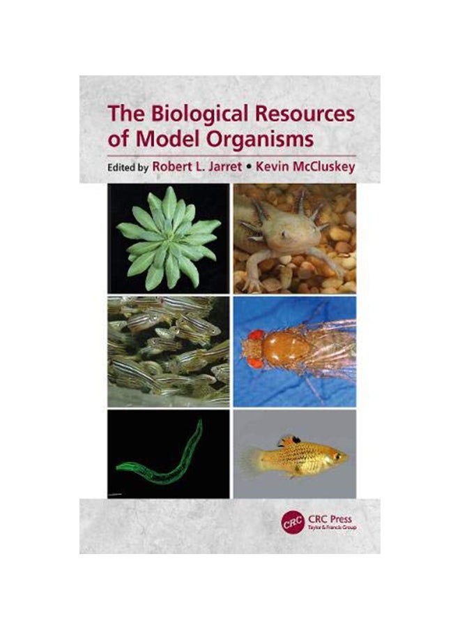 The Biological Resources Of Model Organisms hardcover english 