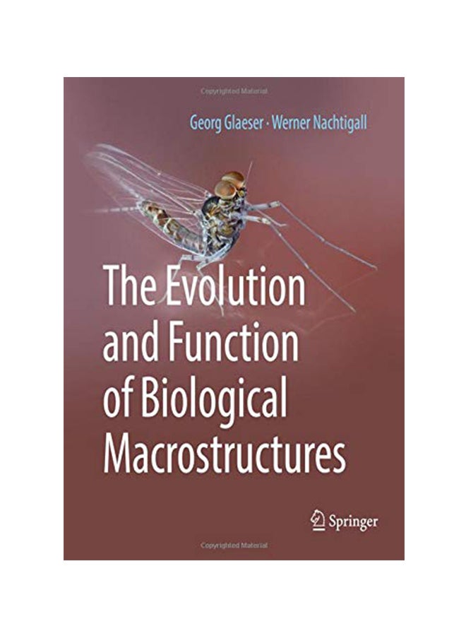 The Evolution And Function Of Biological Macrostructures hardcover english