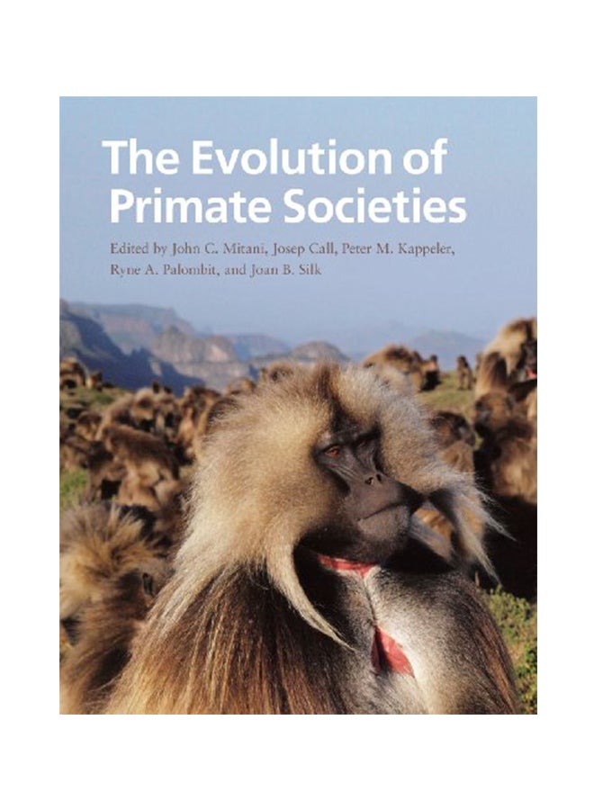 The Evolution Of Primate Societies Paperback English by John C. Mitani 