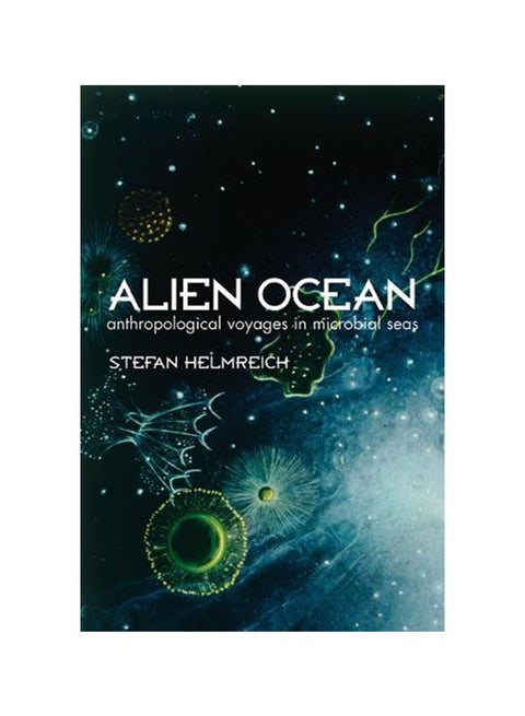 Alien Ocean Paperback English by Stefan Helmreich