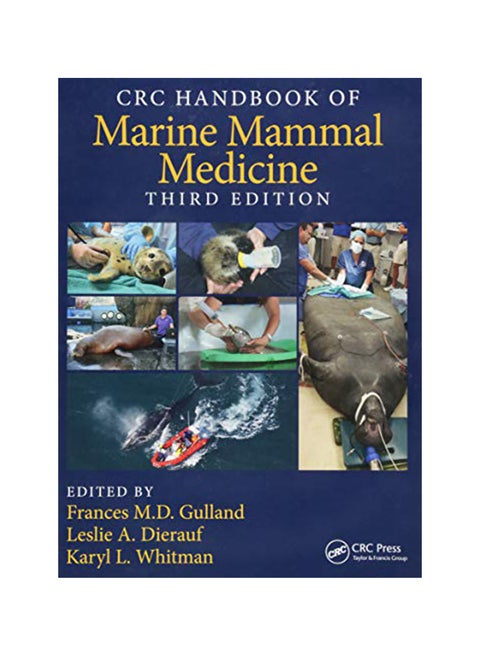 Crc Handbook Of Marine Mammal Medicine Hardcover English by Frances M. D. Gulland - 43243