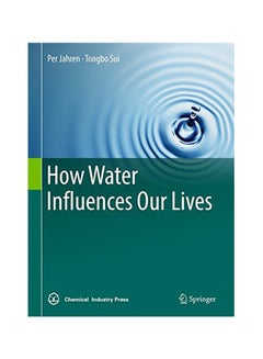 How Water Influences Our Lives hardcover english