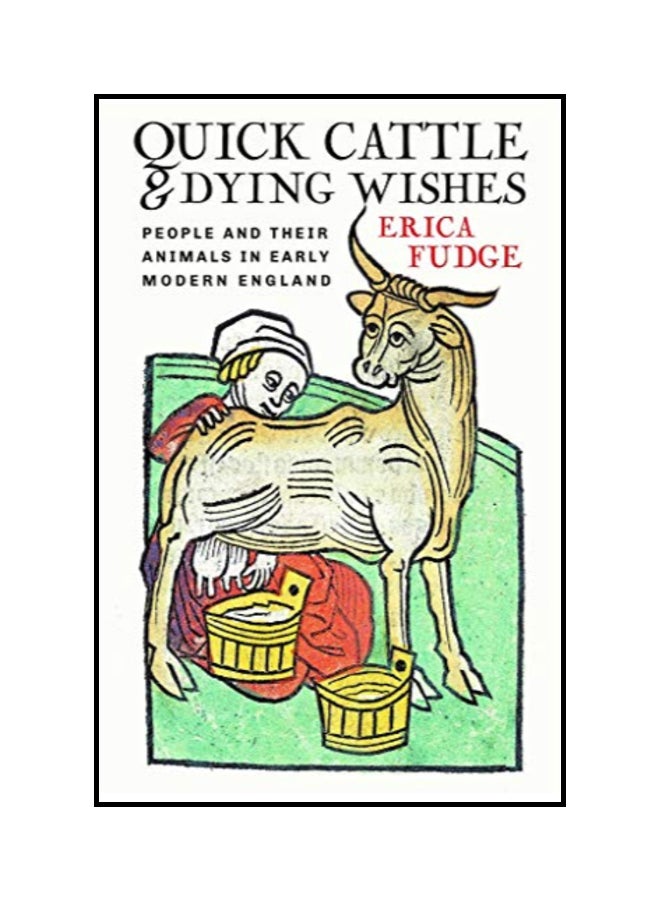 Quick Cattle And Dying Wishes paperback english 