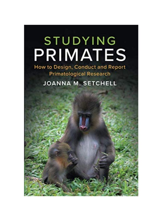 Studying Primates Paperback English by Joanna M. Setchell 