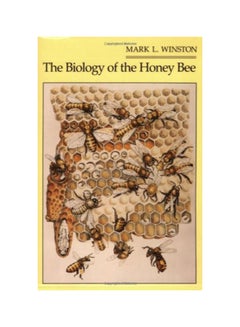 The Biology Of The Honey Bee Paperback English by Mark L. Winston - 33359