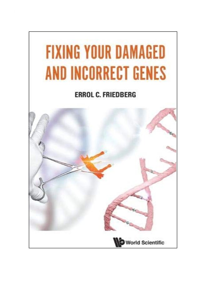 Fixing Your Damaged and Incorrect Genes paperback english 