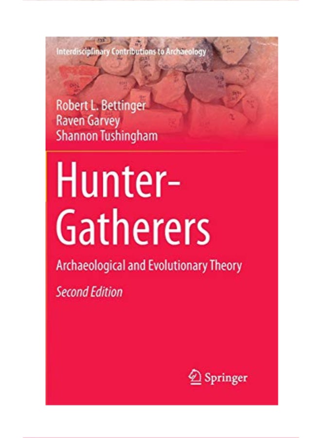 Hunter-Gatherers: Archaeological and Evolutionary Theory hardcover english