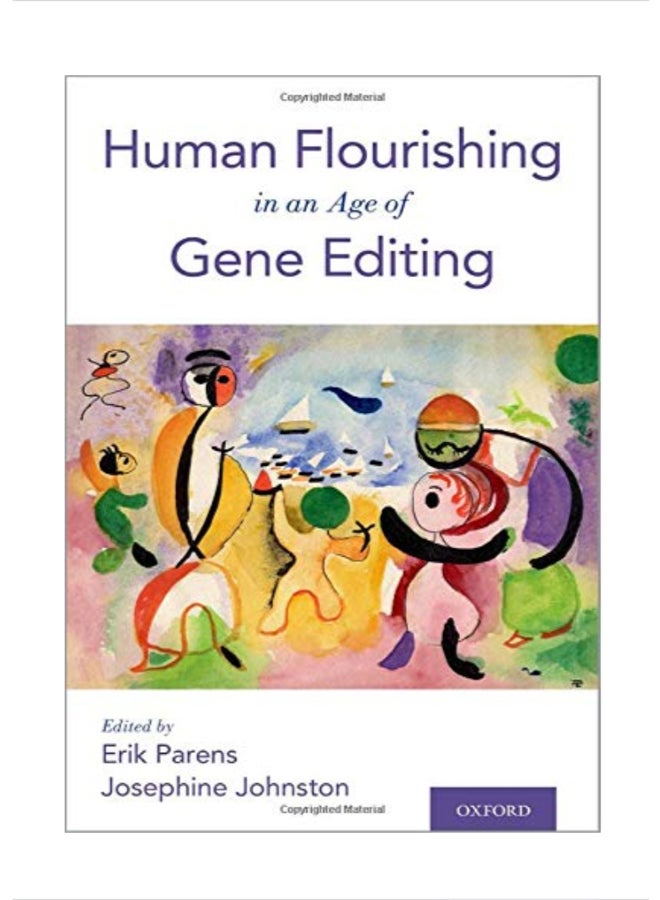 Human Flourishing in an Age of Gene Editing paperback english 