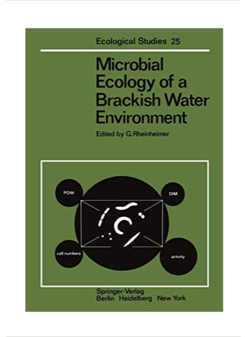 Microbial Ecology of a Brackish Water Environment Paperback English by G.Rheinheimer