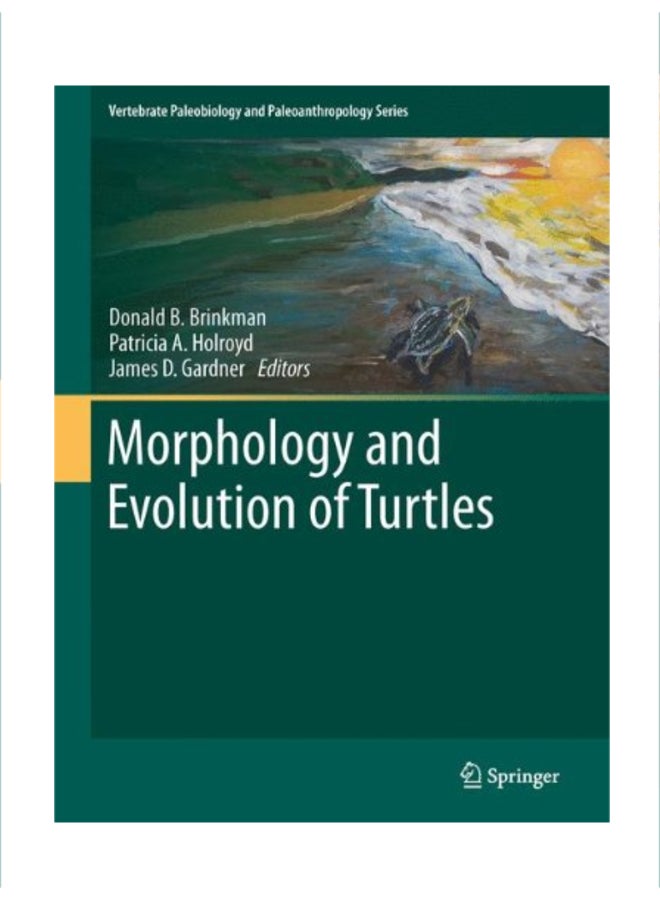 Morphology and Evolution of Turtles Hardcover English by Donald B.Brinkman - 41138 