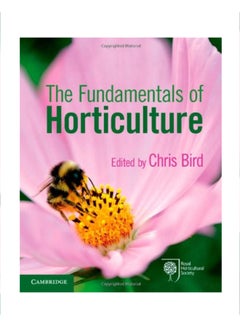 The Fundamentals of Horticulture: Theory and Practice paperback english 