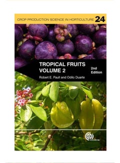 Tropical Fruits, Volume II paperback english 