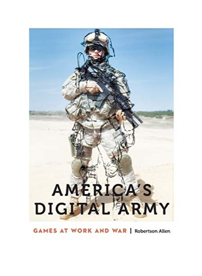 America's Digital Army: Games at Work and War Paperback English by RobertsonAllen 