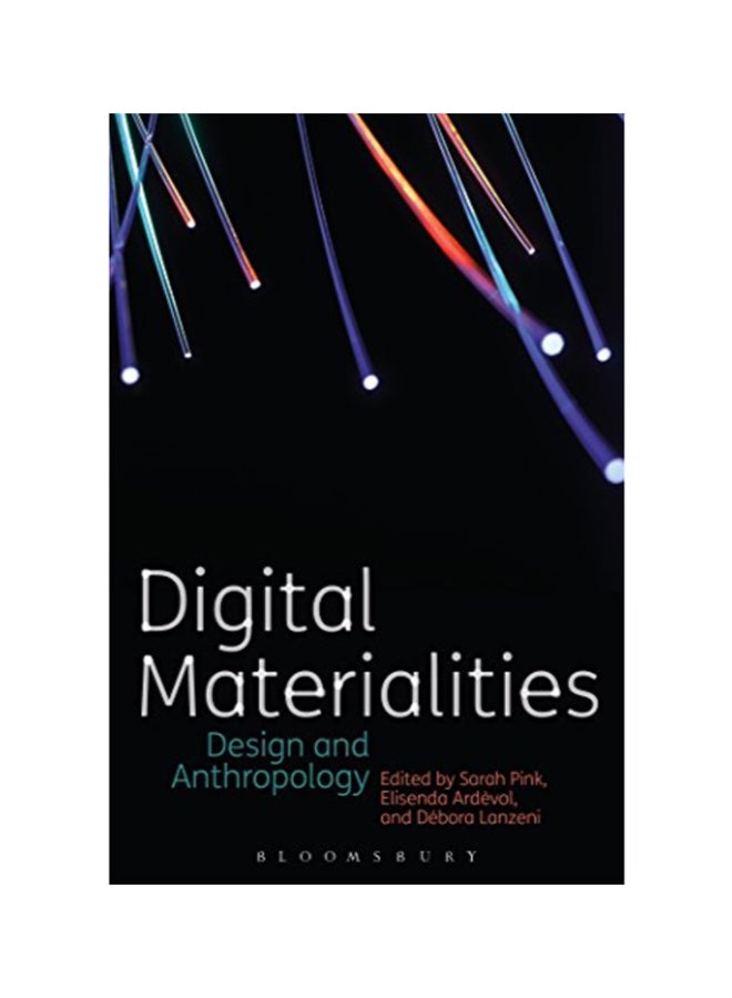 Digital Materialities: Design And Anthropology paperback english