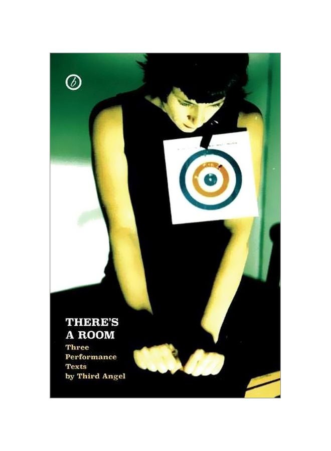 There's A Room : Three Performance Texts paperback english - 14 October 2019