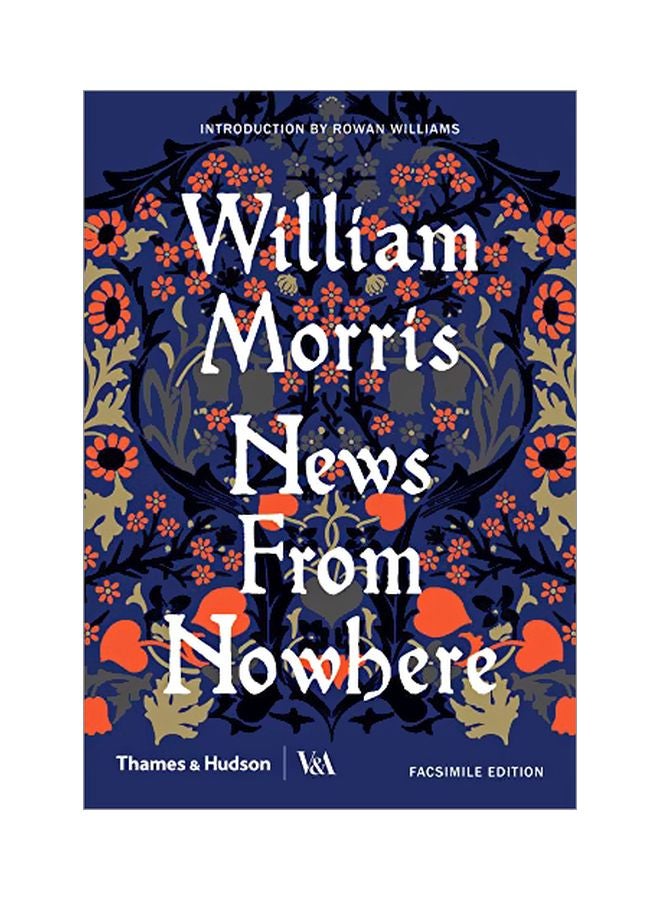 News From Nowhere: A Facsimile Edition Hardcover English by William Morris - 6 June 2017