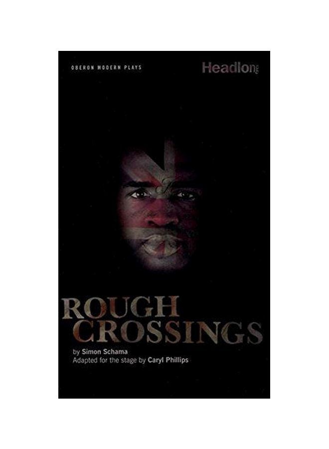 Rough Crossings paperback english - 1 April 2008
