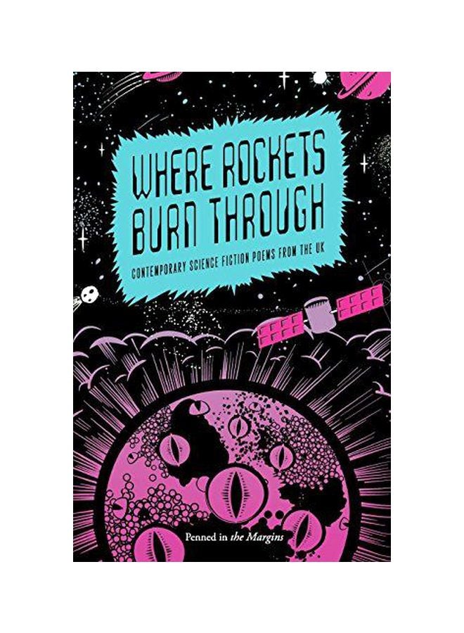 Where Rockets Burn Through paperback english - 16 November 2012