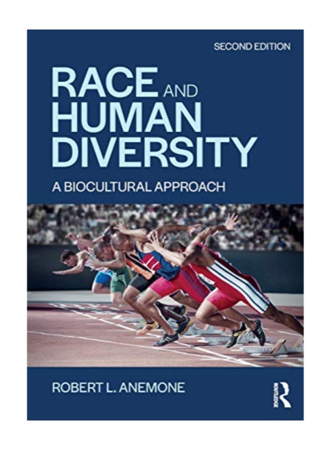 Race And Human Diversity: A Biocultural Approach paperback english 