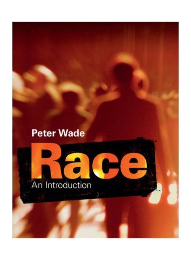Race: An Introduction Paperback English by Peter Wade - 42187