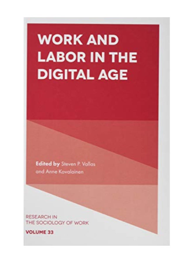 Work And Labor In The Digital Age Hardcover English by Steven P. Vallas
