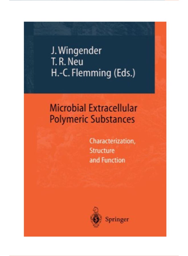 Microbial Extracellular Polymeric Substances paperback english - 40819
