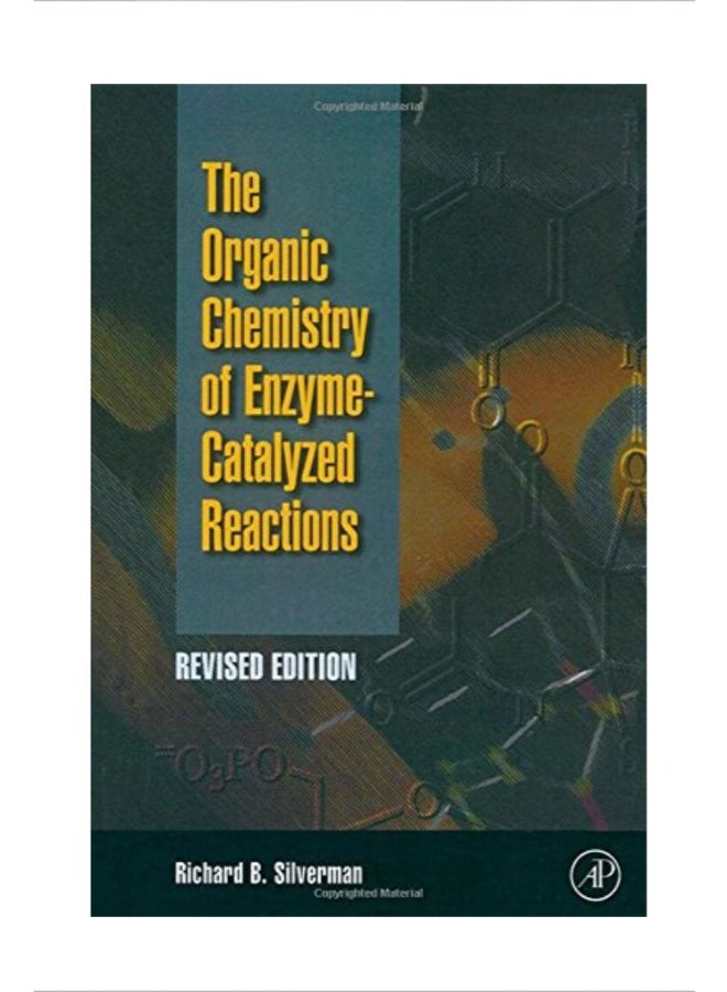 Organic Chemistry of Enzyme-Catalyzed Reactions hardcover english - 37322