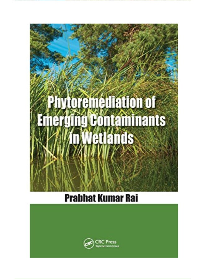 Phytoremediation of Emerging Contaminants in Wetlands hardcover english - 43185 