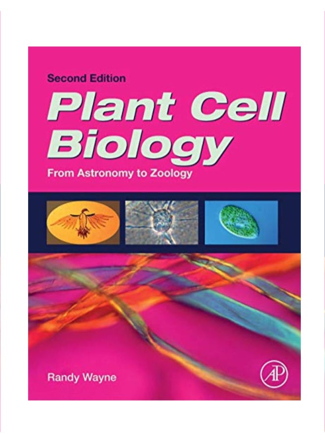 Plant Cell Biology From Astronomy to Zoology paperback english - 43420 