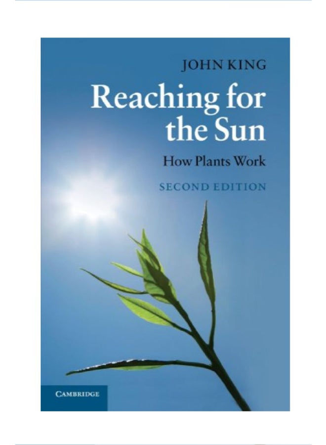 Reaching for the Sun How Plants Work Paperback English by John King - 40667 