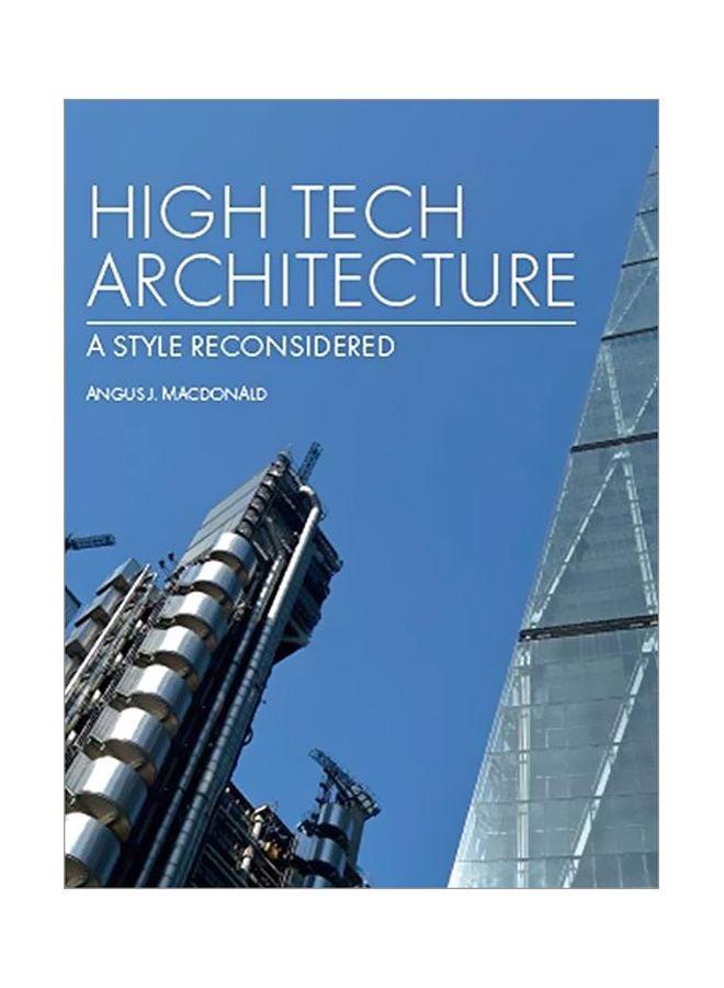 High Tech Architecture: A Style Reconsidered hardcover english - 01-Feb-20 