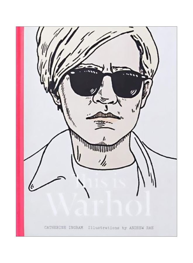 This Is Warhol Hardcover English by Catherine Ingram - 41757