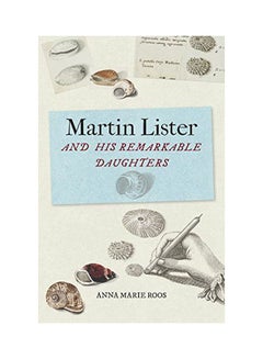 Martin Lister And His Remarkable Daughters Hardcover English by Anna Marie Roos - 15-Jan-19 