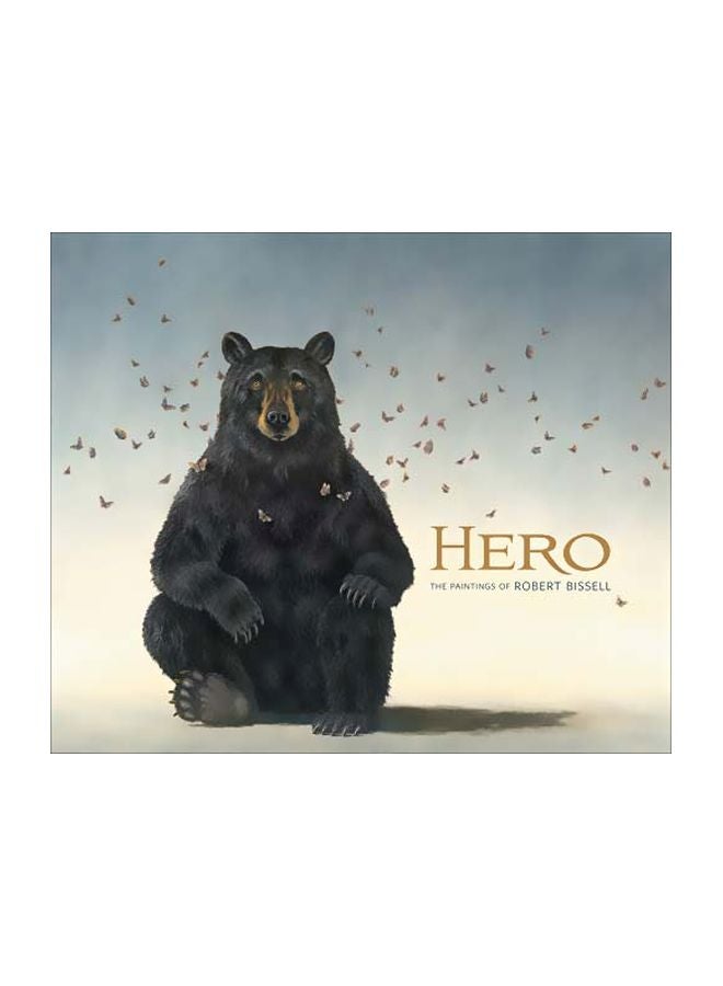 Hero: The Paintings Of Robert Bissell hardcover english - 15-Mar-13 