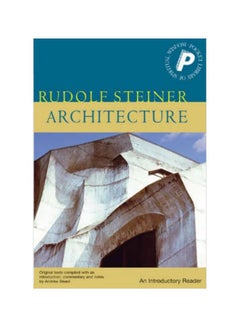 Architecture: An Introductory Reader Paperback English by Rudolf Steiner - 01-Mar-04 
