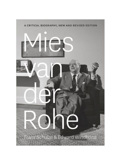 Mies Van Der Rohe: A Critical Biography Paperback English by Franz Schulze - 41759