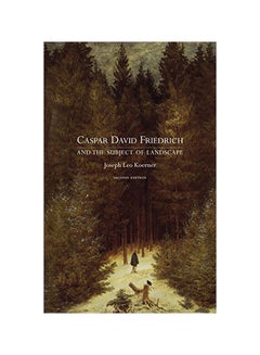 Caspar David Friedrich and the Subject of Landscape: Second Edition paperback english - 04-May-12 