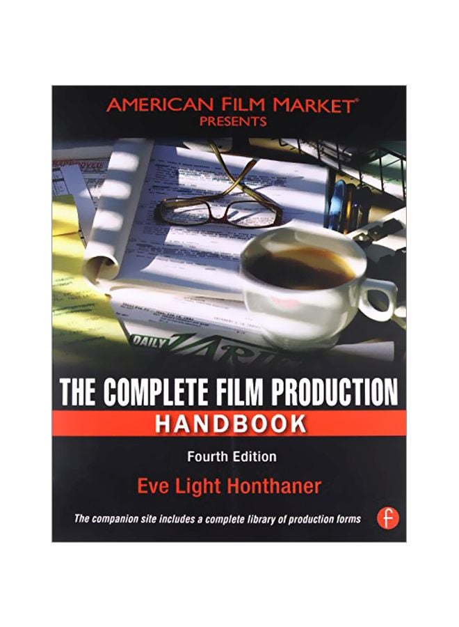 The Complete Film Production Handbook Paperback English by Eve Light Honthaner - 40303 