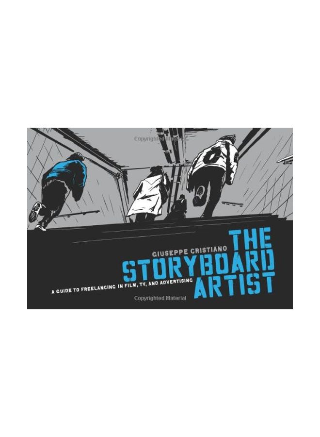 null - The Storyboard Artist: A Guide To Freelancing In Film, TV, And Advertising paperback english - 3 Jan 2012 - Image 1