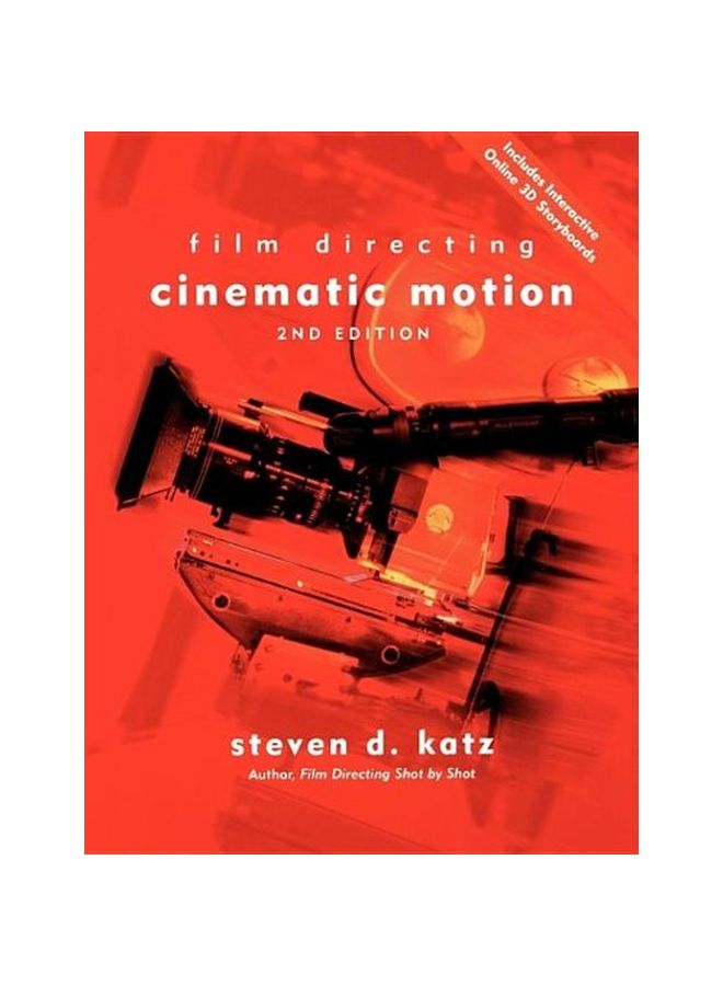 Film Directing Cinematic Motion: Author, Film Directing Shot By Shot Paperback English by Steven D. Katz - 38122