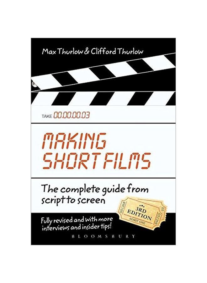 null - Making Short Films : The Complete Guide From Script To Screen Paperback English by Clifford Thurlow - 18 Jul 2013 - Image 1