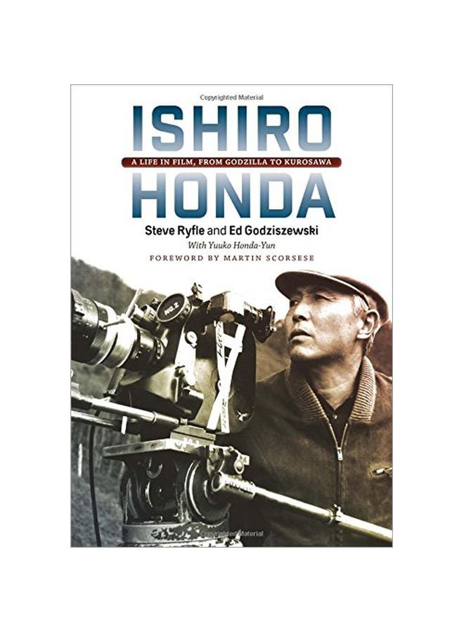 Ishiro Honda: A Life In Film, From Godzilla To Kurosawa Hardcover English by Steve Ryfle - 14 Nov 2017
