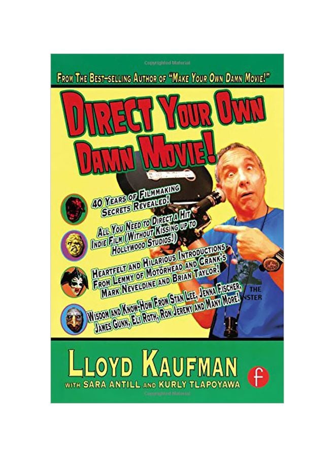 Direct Your Own Damn Movie! Paperback English by Lloyd Kaufman - 28 Jan 2009