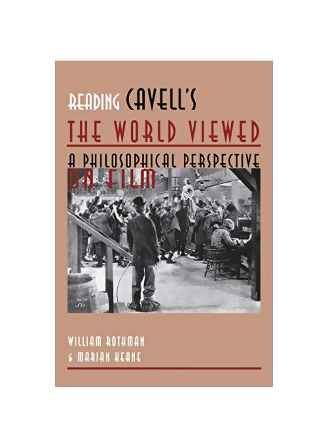 Reading Cavell's The World Viewed: A Philosophical Perspective On Film Paperback English by Marian Keane - 30 Nov 2000 