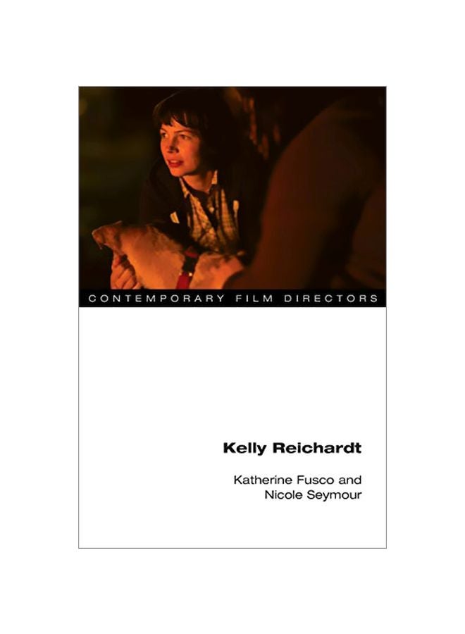 Kelly Reichardt Paperback English by Katherine Fusco - 43069
