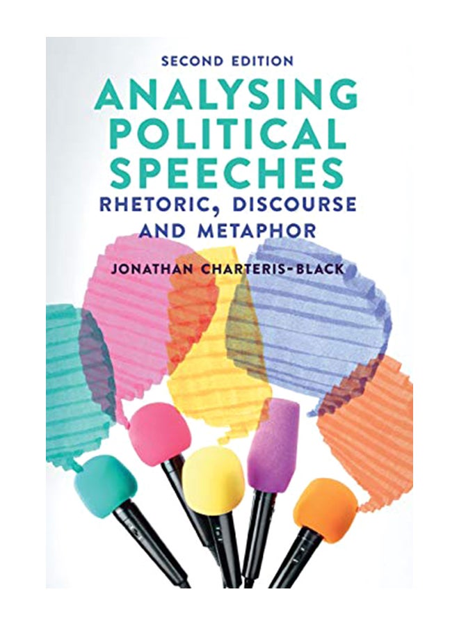Analysing Political Speeches : Rhetoric, Discourse And Metaphor paperback english - 1-Sep-18 