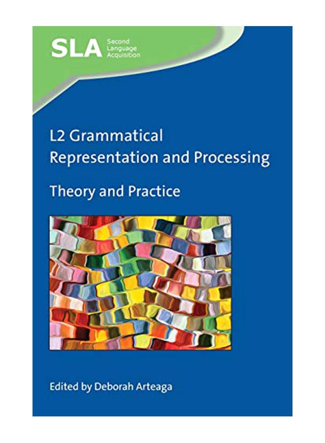 L2 Grammatical Representation And Processing : Theory And Practice paperback english - 15-Oct-19